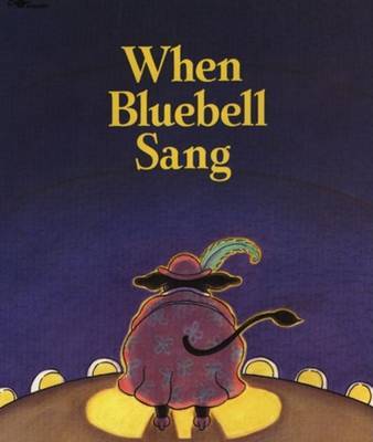 When Bluebell Sang by Lisa Campbell Ernst image