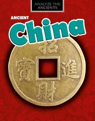 Ancient China by Louise A Spilsbury image