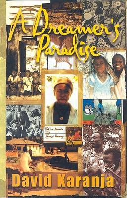 A Dreamer's Paradise by David Karanja image