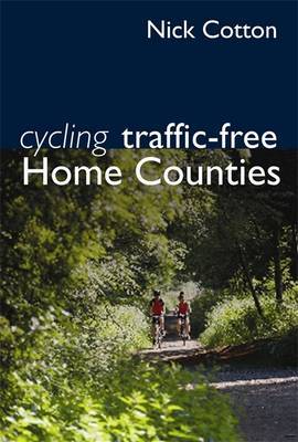 Cycling Traffic-Free by Nick Cotton