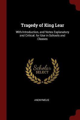 Tragedy of King Lear by * Anonymous image