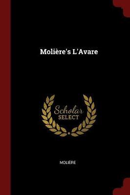 Moliere's L'Avare by . Moliere image