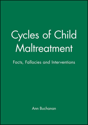 Cycles of Child Maltreatment by Ann Buchanan image