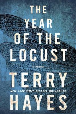 The Year of the Locust by Terry Hayes image