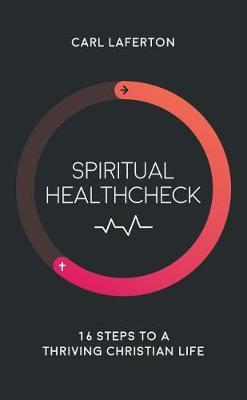 Spiritual Healthcheck by Carl Laferton image