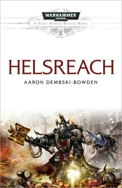 Warhammer: Helsreach (Space Marine Battles) by Aaron Dembski-Bowden image