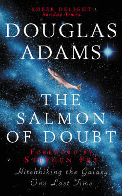 The Salmon of Doubt by Douglas Adams image