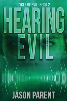 Hearing Evil by Jason Parent image