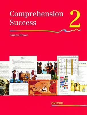 Comprehension Success: Level 2: Pupils' Book 2 by James Driver image