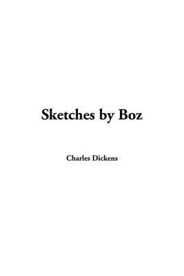 Sketches by Boz by Charles Dickens image