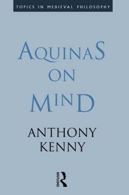 Aquinas on Mind by Anthony Kenny image