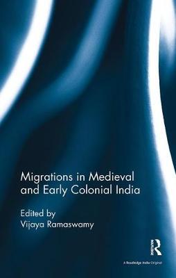 Migrations in Medieval and Early Colonial India image