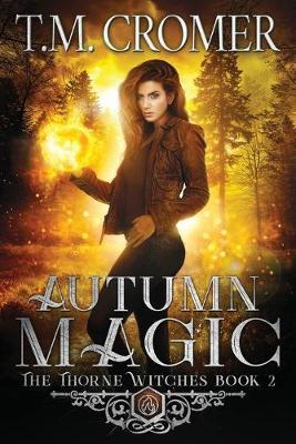 Autumn Magic by T M Cromer image
