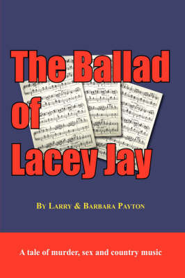 The Ballad of Lacey Jay by Larry, Payton image