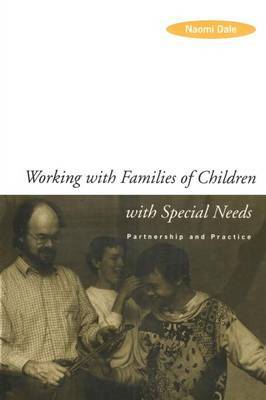 Working with Families of Children with Special Needs by Naomi Dale image