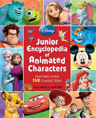 Disney Junior Encyclopedia of Animated Characters on Hardback by Disney Book Group