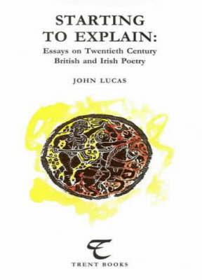 Starting to Explain by John Lucas image