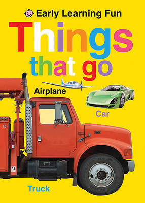 Things That Go by Roger Priddy image