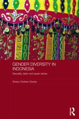 Gender Diversity in Indonesia on Hardback by Sharyn Graham Davies