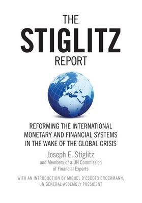 The Stiglitz Report by Joseph Stiglitz image