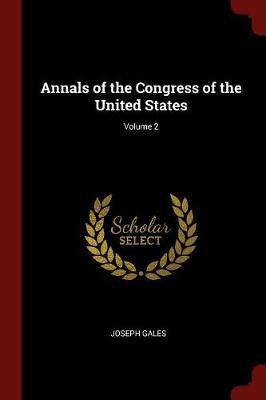 Annals of the Congress of the United States; Volume 2 image