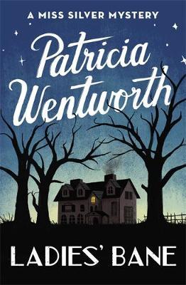 LADIES BANE HPB by Patricia Wentworth image