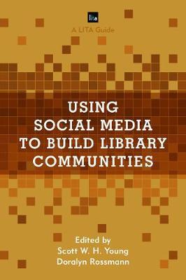 Using Social Media to Build Library Communities image