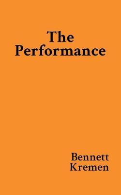 The Performance by Bennett Kremen image