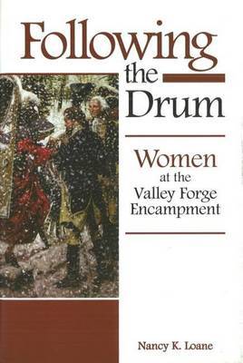 Following the Drum on Hardback by Nancy K. Loane