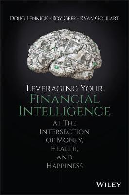 Leveraging Your Financial Intelligence by Douglas Lennick image
