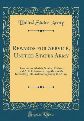 Rewards for Service, United States Army by United States Army image