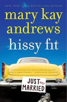 Hissy Fit by Mary Kay Andrews image