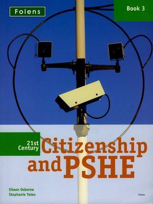 21st Century Citizenship & PSHE: Book 3 by Eileen Osborne image