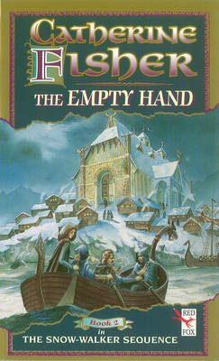 The Empty Hand by Catherine Fisher image