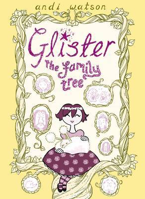 Glister Book 4: The Family Tree by Andi Watson image