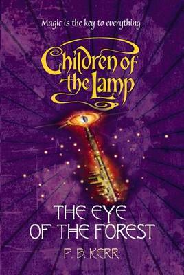 The Eye of the Forest on Paperback by P.B. Kerr