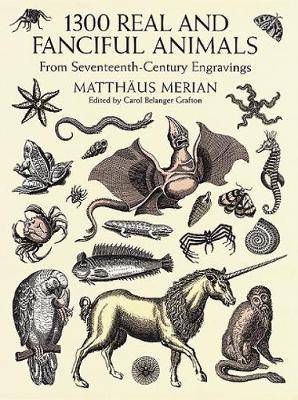 1300 Real and Fanciful Animals by Matthaeus Merian image