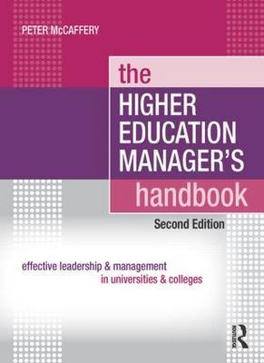 The Higher Education Manager's Handbook by Peter McCaffery image