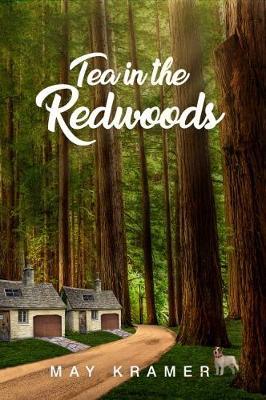 Tea in the Redwoods by May Kramer image