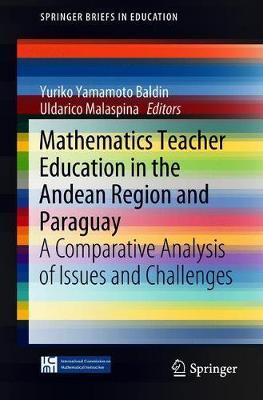 Mathematics Teacher Education in the Andean Region and Paraguay image