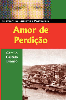Amor De Perdicao by Camilo Castelo Branco image