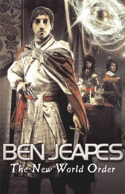 The New World Order on Hardback by Ben Jeapes