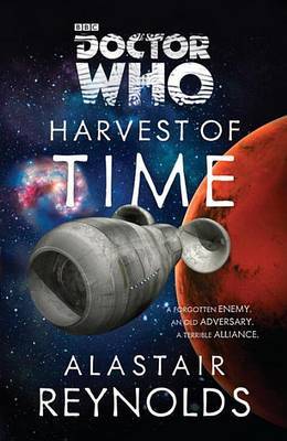 Doctor Who: Harvest of Time by Alastair Reynolds image