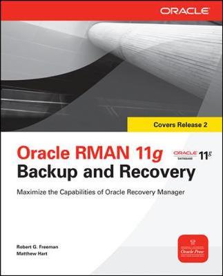 Oracle RMAN 11g Backup and Recovery by Robert G Freeman image