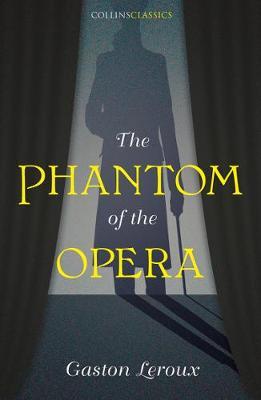 The Phantom of the Opera by Gaston Leroux image