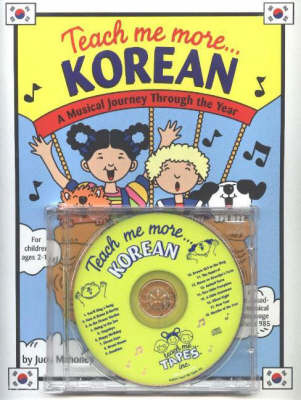 Teach Me More... Korean: A Musical Journey through the Year by Judy Mahoney image