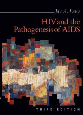 HIV and Pathogenesis of AIDS by Jay A. Levy image