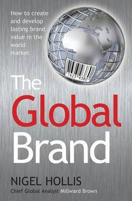 The Global Brand by Nigel Hollis image