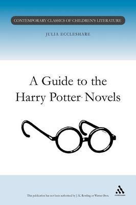 A Guide to the Harry Potter Novels by Julia Eccleshare image