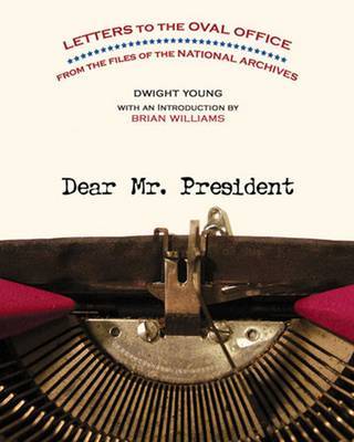 Dear Mr. President by Dwight Young image